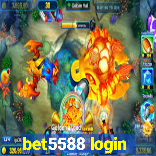 bet5588 login